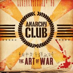 Anarchy Club : The Art of War